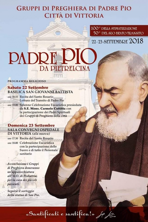 Vittoria Si Prepara A Ricordare Il Santo Della Gente San Pio Da Pietrelcina Un Weekend Di Preghiera E Di Carita